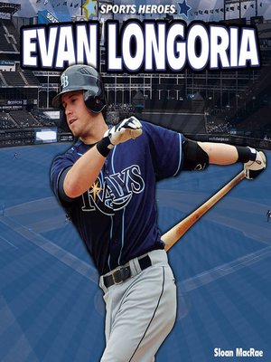 cover image of Evan Longoria